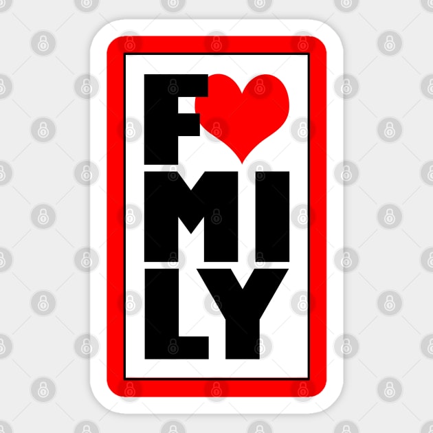 I Love My Family Slogan Family Reunion Typography Sticker by BoggsNicolas